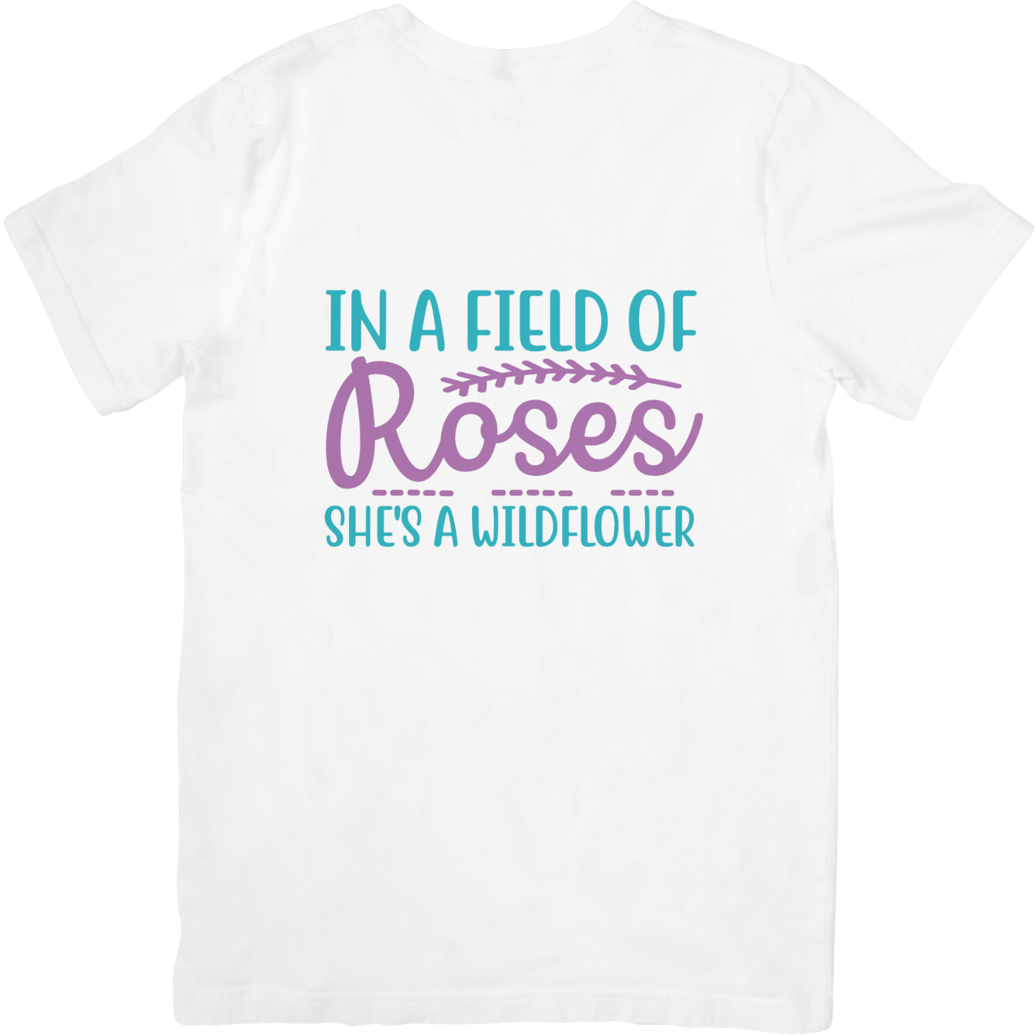 In a Field of Roses she is a Wildflower SVG