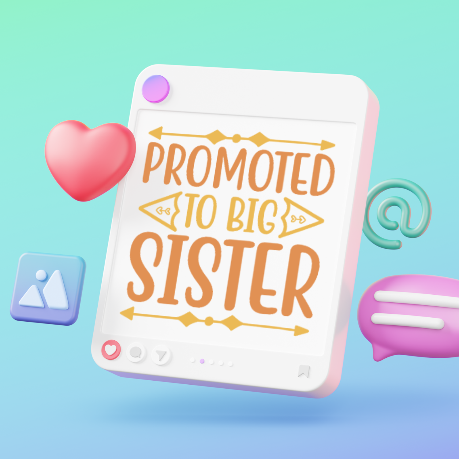 Promoted to Big Sister SVG
