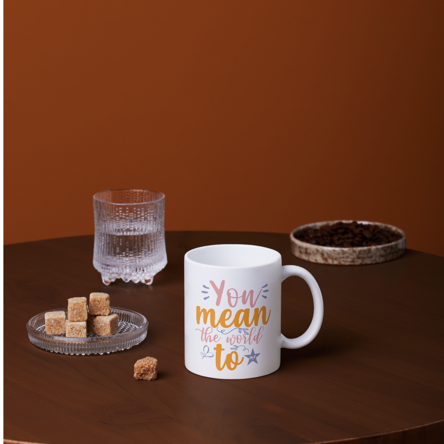 You mean the world to me SVG | Digital Download | Cut File | SVG - Only The Sweet Stuff