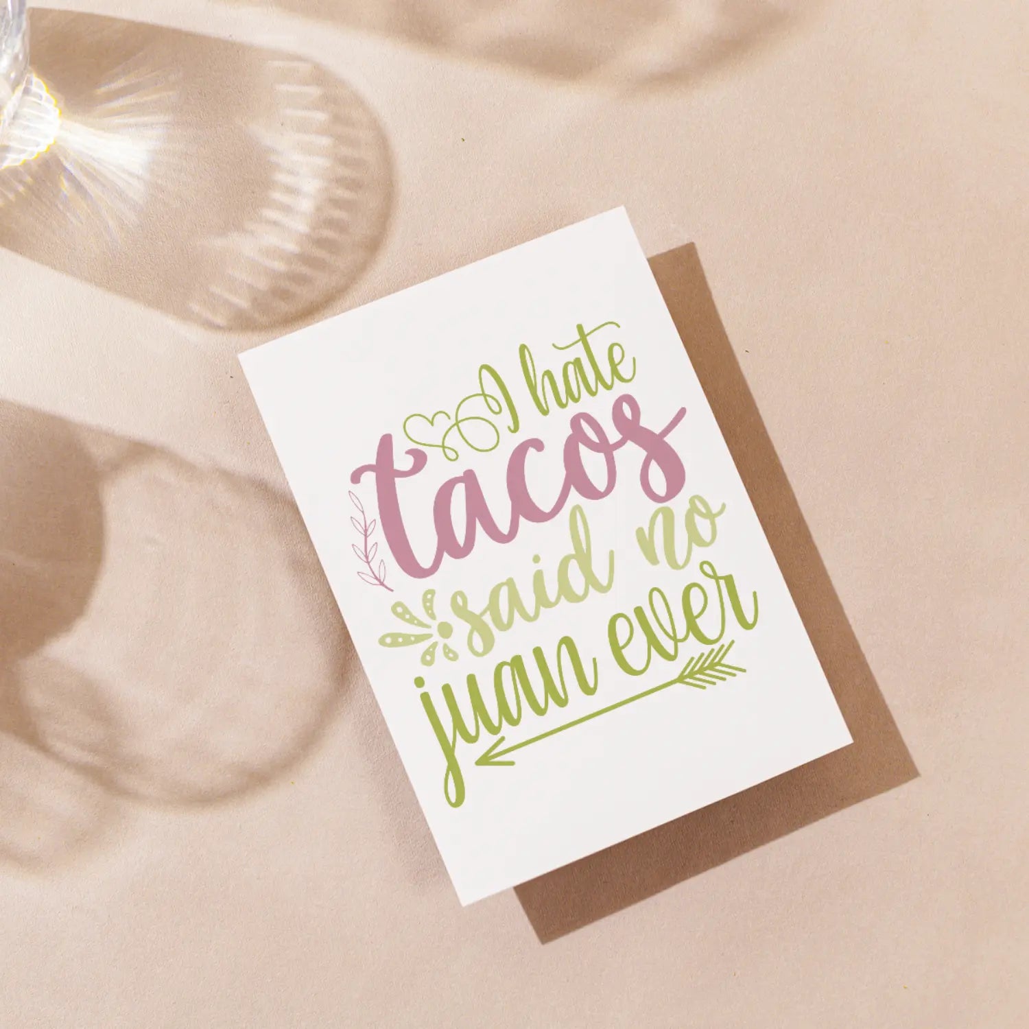 I hate tacos said no jumn ever SVG | Digital Download | Cut File | SVG Only The Sweet Stuff
