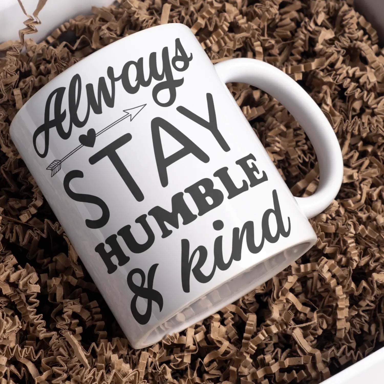 Always stay humble and kind SVG | Digital Download | Cut File | SVG Only The Sweet Stuff