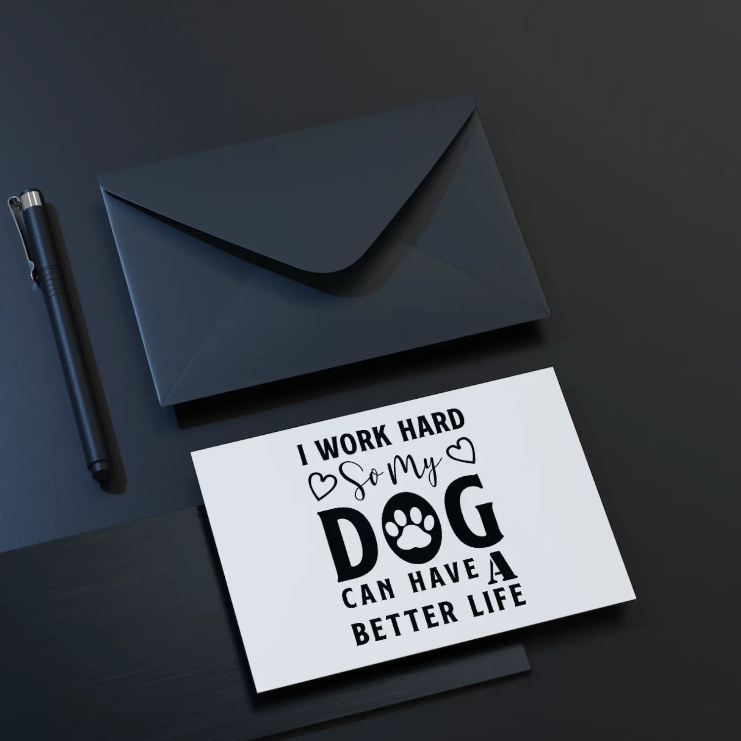 I Work Hard So My Dog Can Have A Better Life SVG | Digital Download | Cut File | SVG Only The Sweet Stuff