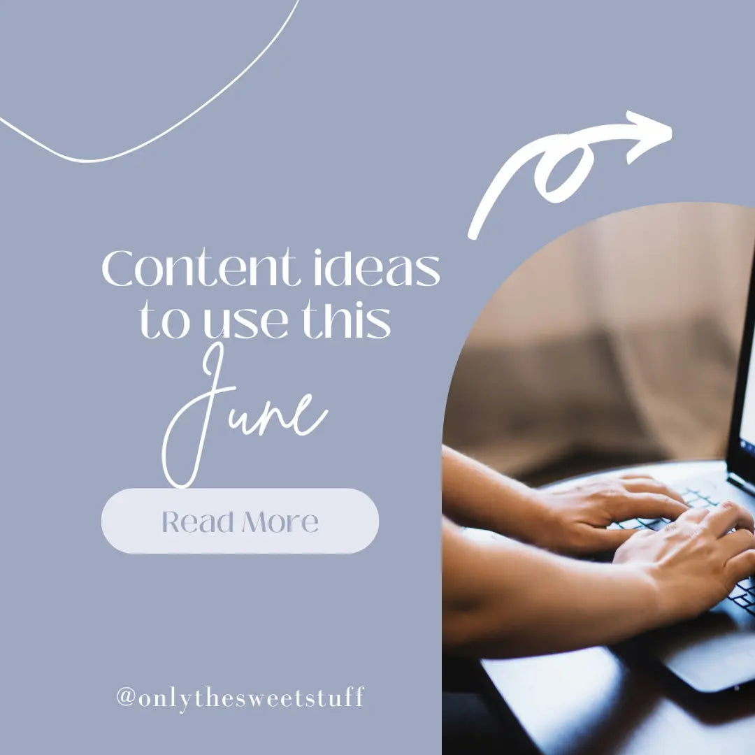 Content ideas to use this June