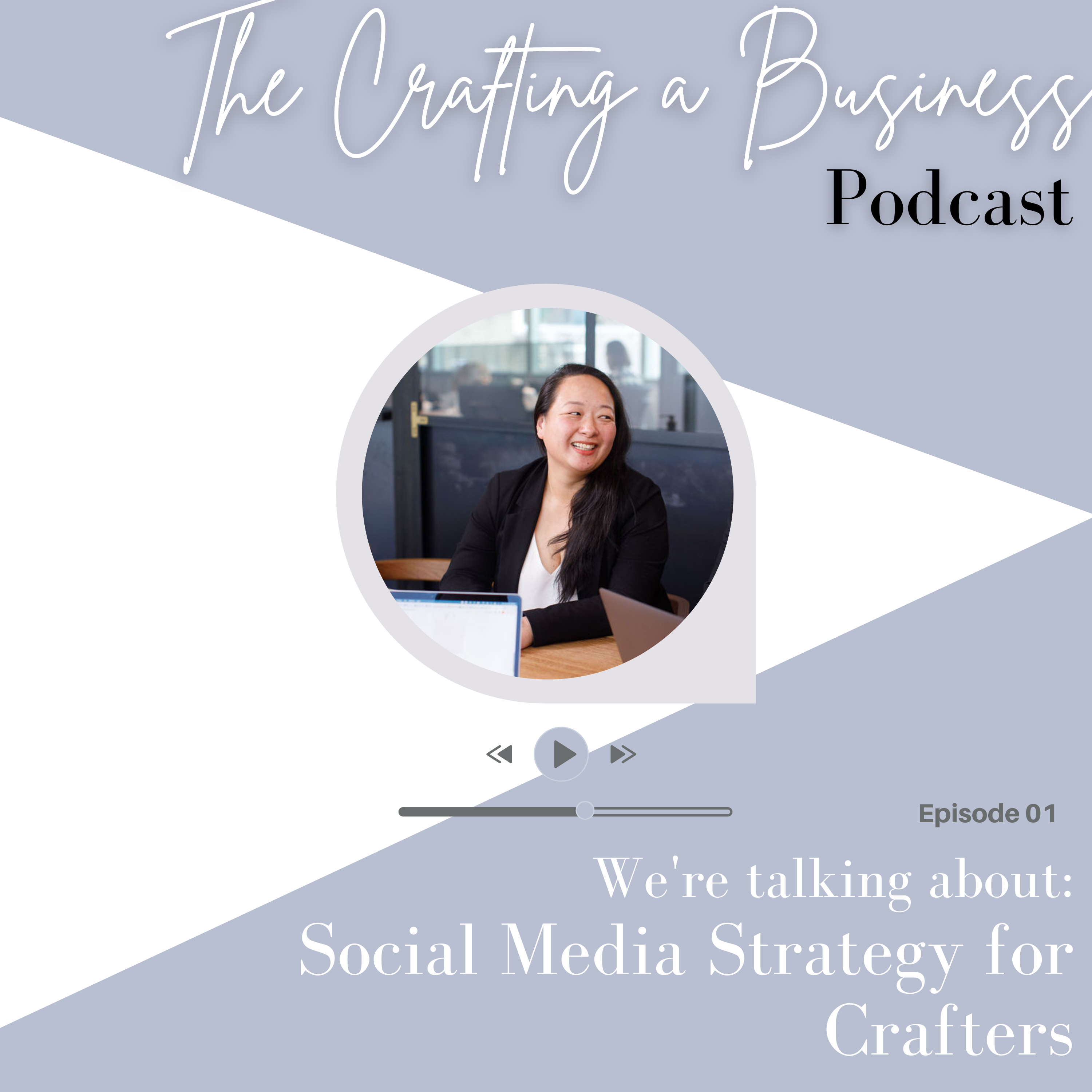 E2: Social Media Strategy Deep Dive for crafters