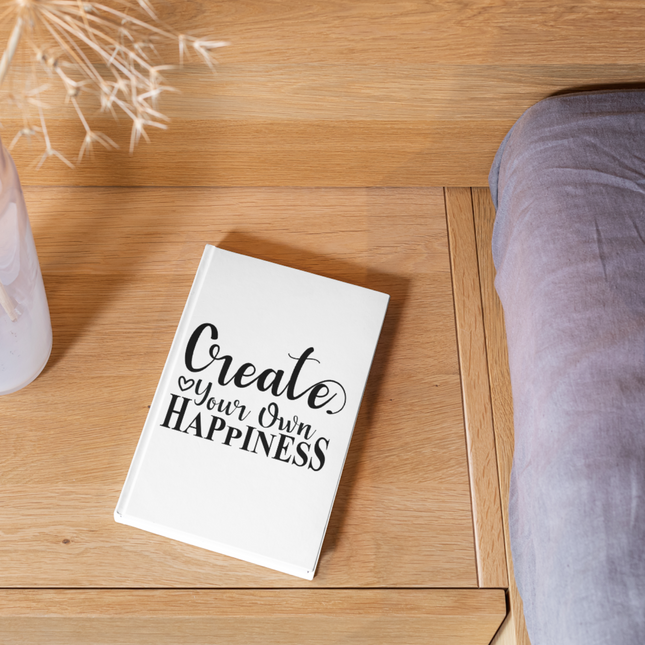 Create Your Own Happiness SVG | Digital Download | Cut File | SVG