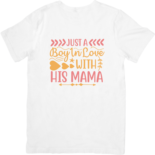 Just a Boy in Love with his Mama SVG
