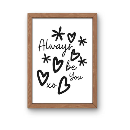 Always Be You xo| Digital Download | Cut File | SVG