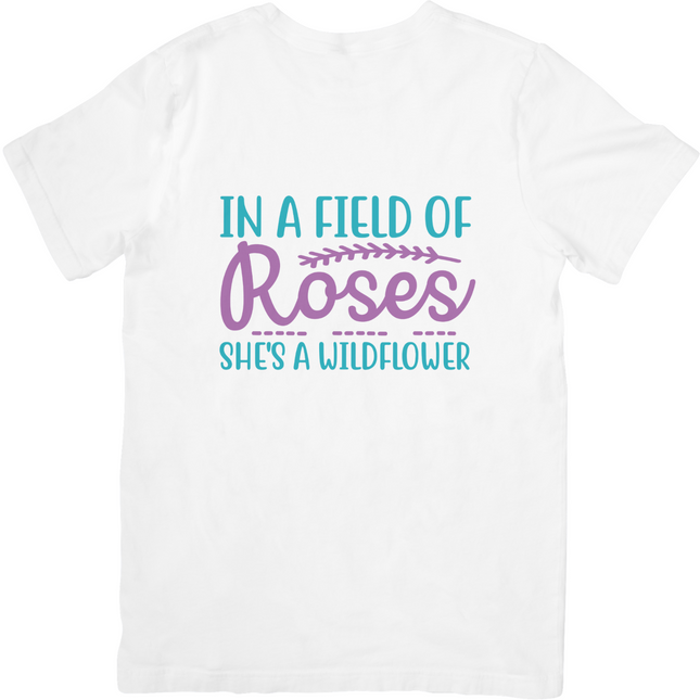 In a Field of Roses she is a Wildflower SVG