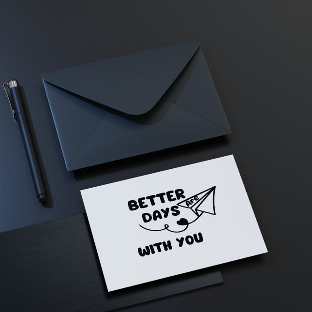 Better Days are With You - SVG| Digital Download | Cut File | SVG