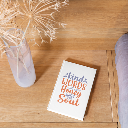 Kind words are like honey sweet to the soul | Digital Download | Cut File | SVG - Only The Sweet Stuff