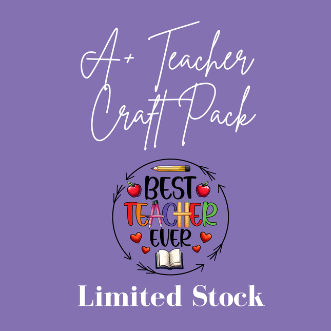 A+ Teacher Craft Pack | Limited Edition