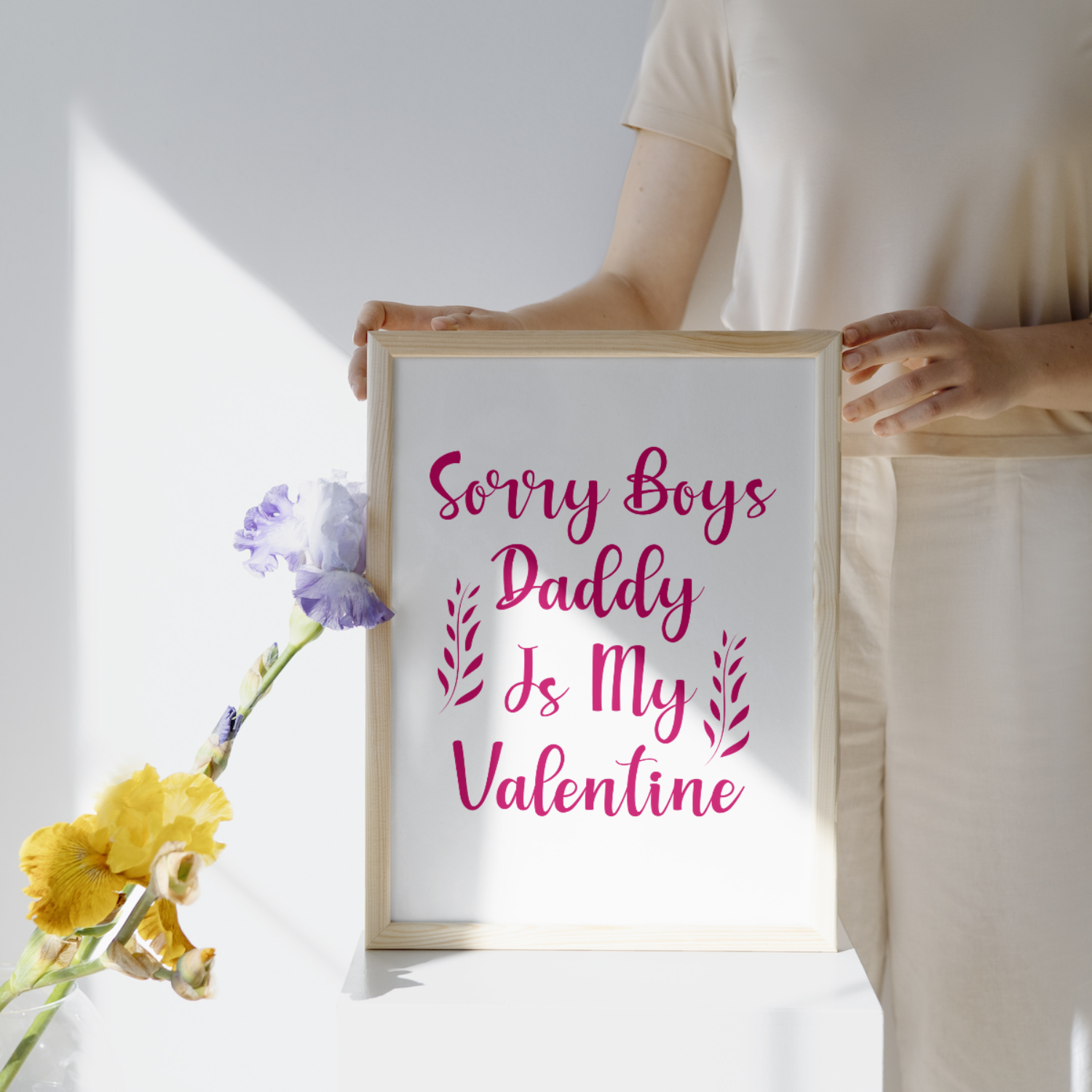 Sorry boys daddy is my Valentine SVG | Digital Download | Cut File | SVG Only The Sweet Stuff