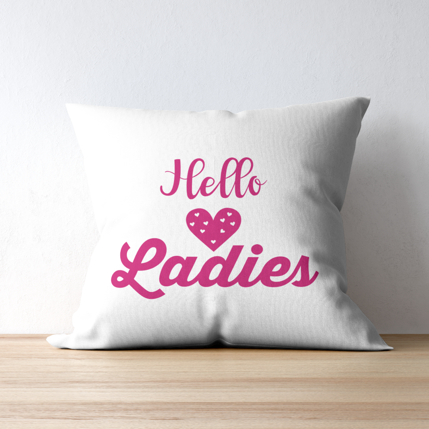 Hello ladies SVG | Digital Download | Cut File | SVG Only The Sweet Stuff