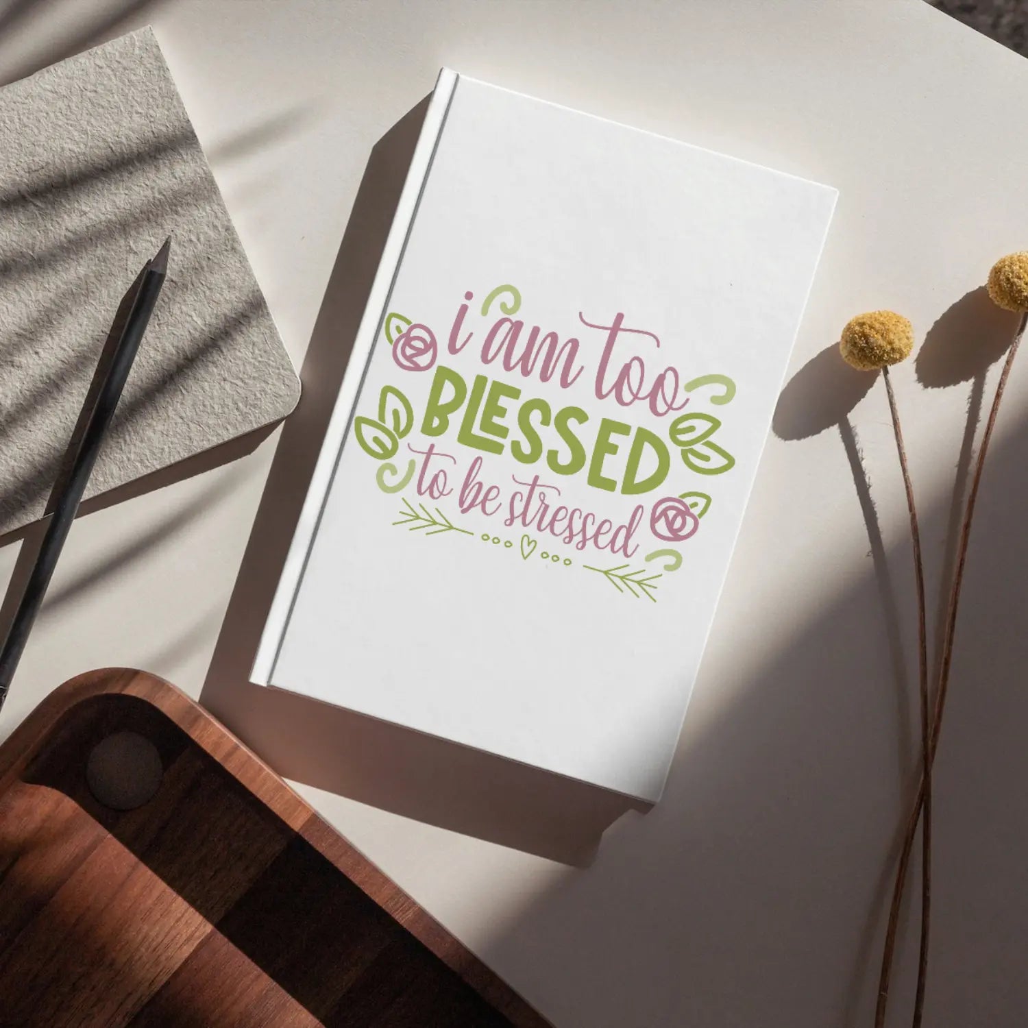 I am too blessed to be stressed SVG | Digital Download | Cut File | SVG Only The Sweet Stuff