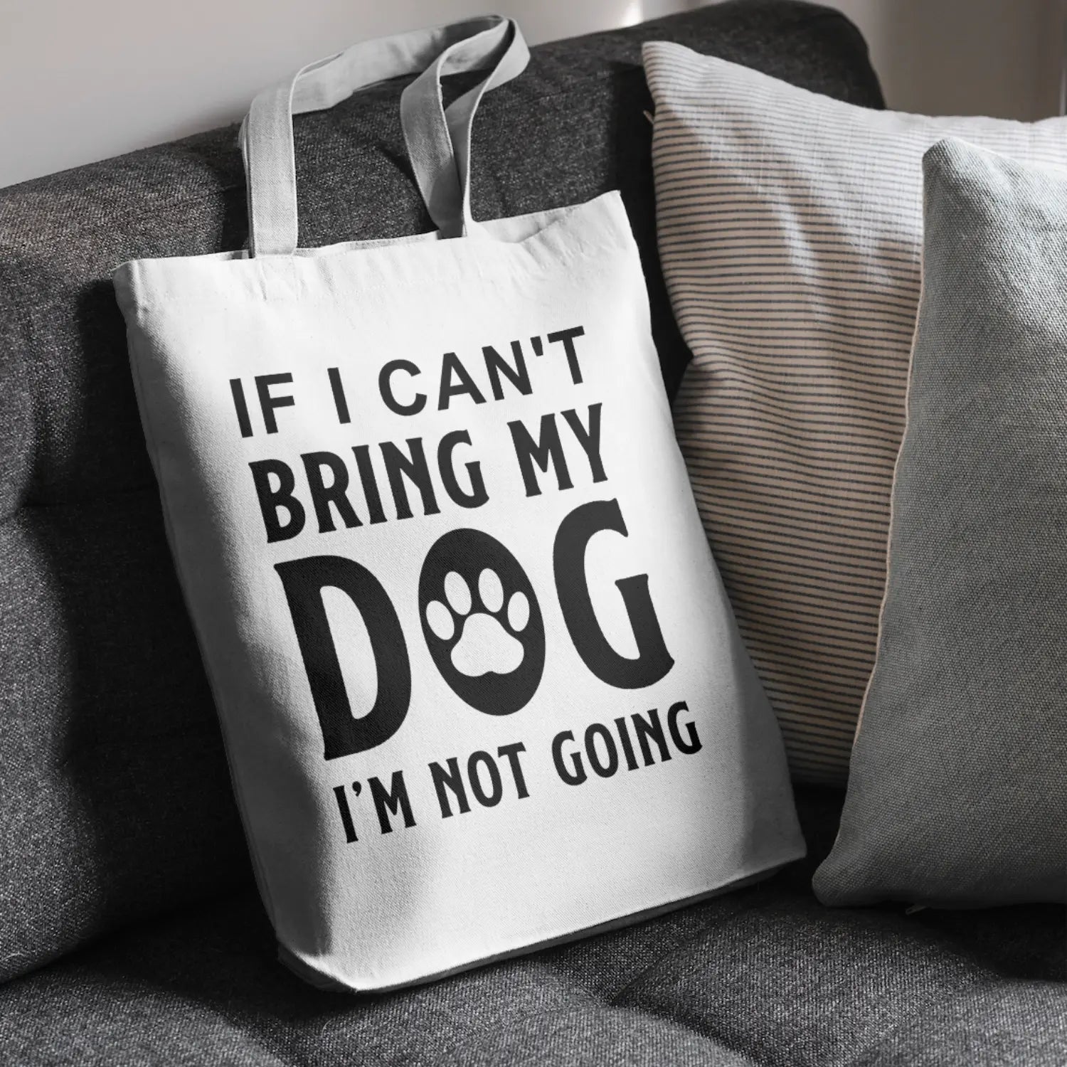 If I Can't Bring My Dog I'm Not Going SVG | Digital Download | Cut File | SVG Only The Sweet Stuff