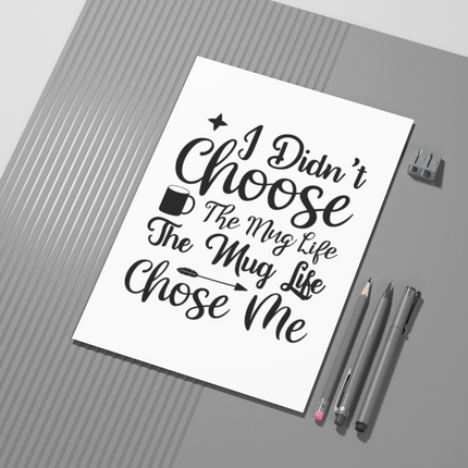 I Didn't Choose The Mug Life The Mug Life Chose Me SVG | Digital Download | Cut File | SVG