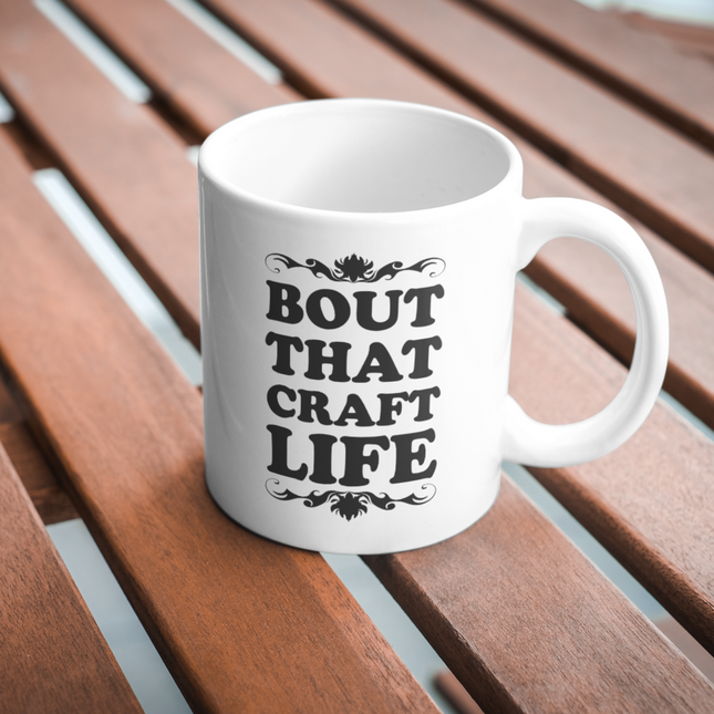Bout that Craft Life SVG | Digital Download | Cut File | SVG