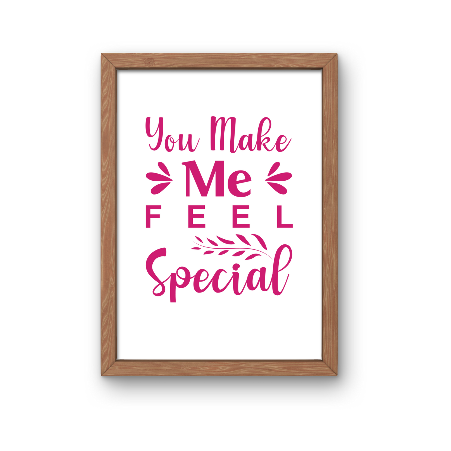 You make me feel special SVG | Digital Download | Cut File | SVG Only The Sweet Stuff