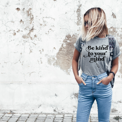 Be Kind To Your Mind SVG - Only The Sweet Stuff